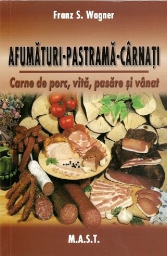 Beg Green rough Afumaturi. Pastrama. Carnati. - Editura M.A.S.T.